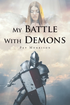 Paperback My Battle With Demons Book