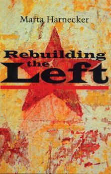 Hardcover Rebuilding the Left Book