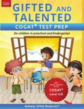 Paperback Gifted and Talented COGAT Test Prep: Test preparation COGAT Level 5/6; Workbook and practice test for children in kindergarten/preschool Book