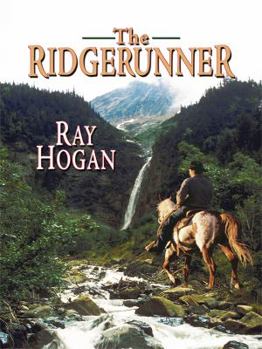 Hardcover The Ridgerunner [Large Print] Book