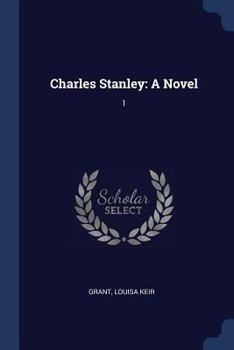 Charles Stanley: a novel