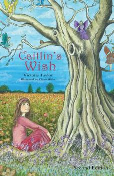 Paperback Caitlin's Wish - Second Edition Book