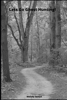 Paperback Lets Go Ghost Hunting! Book