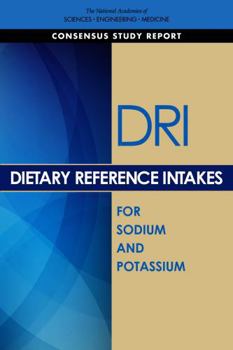 Paperback Dietary Reference Intakes for Sodium and Potassium Book