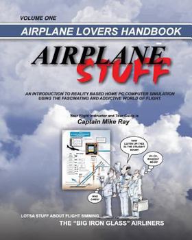 Paperback Airplane Stuff: Aviation Addicts Handbook Book