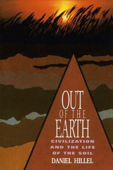 Paperback Out of the Earth: Civilization and the Life of the Soil Book