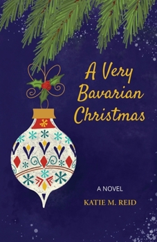 Paperback A Very Bavarian Christmas Book