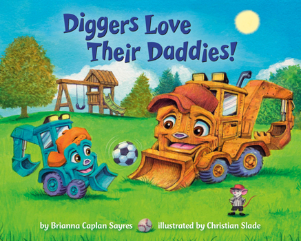 Board book Diggers Love Their Daddies! Book