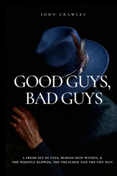 Paperback Good Guys. Bad Guys. Book