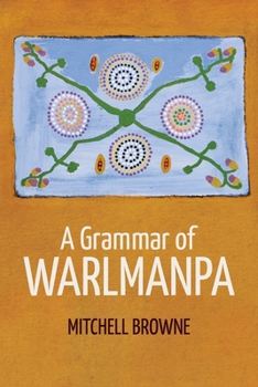 Paperback A Grammar of Warlmanpa Book