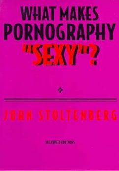 Paperback What Makes Pornography "Sexy"? Book