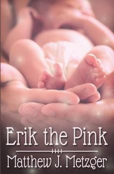 Paperback Erik the Pink Book