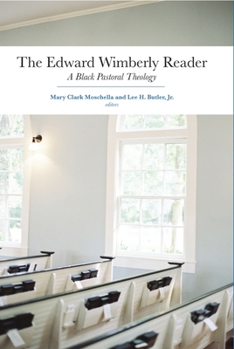 Hardcover The Edward Wimberly Reader: A Black Pastoral Theology Book