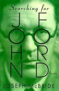 Hardcover Searching for John Ford: A Life Book