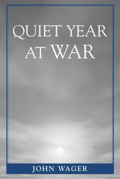 Paperback Quiet Year at War Book