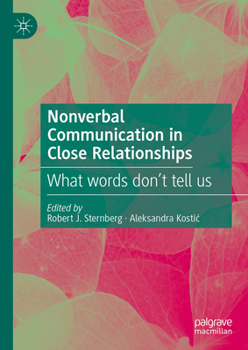 Hardcover Nonverbal Communication in Close Relationships: What Words Don't Tell Us Book