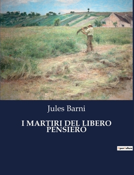 Paperback I Martiri del Libero Pensiero [Italian] Book