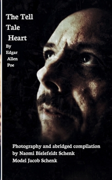 Paperback A Tell Tale Heart - By Edgar Allen Poe: Picture's Worth a Thousand Words Series Issue #1 Book