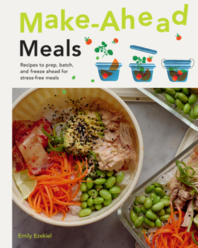 Make Ahead Meals