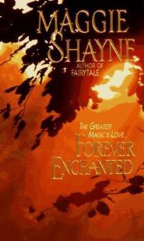 Forever Enchanted - Book #2 of the Fairies of Rush