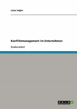 Paperback Konfliktmanagement im Unternehmen [German] Book