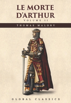 Paperback Le Morte D'Arthur, Volume II Book