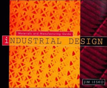 Paperback Industrial Design: Materials and Manufacturing Book
