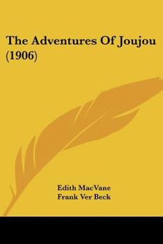 Paperback The Adventures Of Joujou (1906) Book