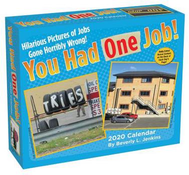 Calendar You Had One Job 2020 Day-To-Day Calendar Book