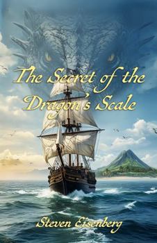 Paperback The Secret of the Dragon's Scale Book