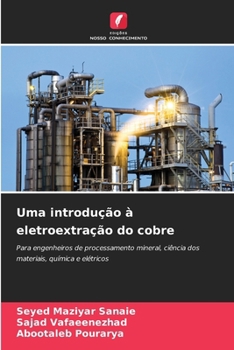 Paperback Uma introdução à eletroextração do cobre [Portuguese] Book
