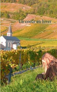 Paperback Un coeur en hiver [French] Book