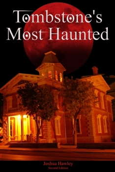 Paperback Tombstone's Most Haunted Book