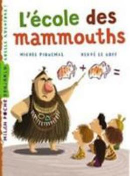 Hardcover L'École Des Mammouths [French] Book