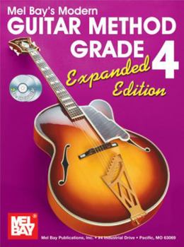 Paperback Mel Bay Modern Guitar Method Grade 4, Expanded Edition Book