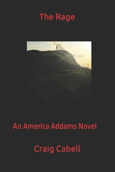 Paperback The Rage: An America Addams Novel Book