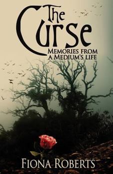 Paperback The Curse: Memories from a Medium's Life Book