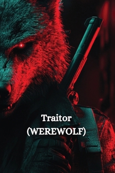 Paperback Traitor (WEREWOLF) Book