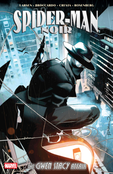 Paperback Spider-Man Noir: The Gwen Stacy Affair Book