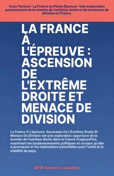 La France À L'épreuve (French Edition)