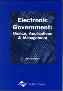 Hardcover Electronic Government: Design, Applications and Management Book