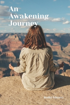 Paperback An Awakening Journey: Conscious Manifestation Book