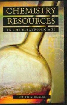Hardcover Chemistry Resources in the Electronic Age Book