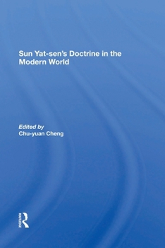 Paperback Sun Yatsen's Doctrine In The Modern World Book