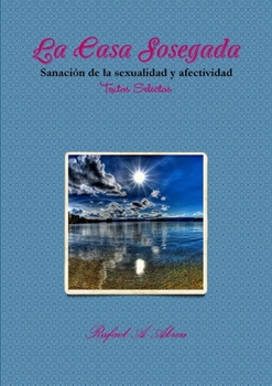 Paperback La Casa Sosegada [Spanish] Book