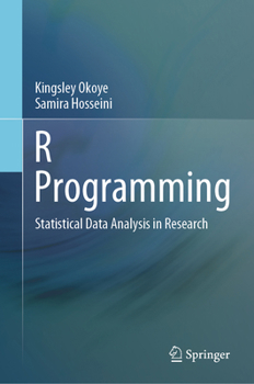 Hardcover R Programming: Statistical Data Analysis in Research Book