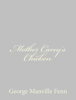 Paperback Mother Carey's Chicken Book