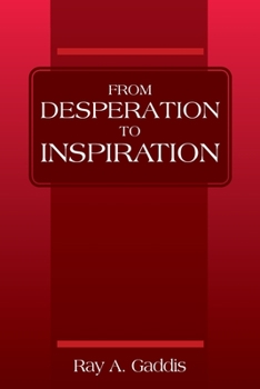 Paperback From Desperation to Inspiration Book