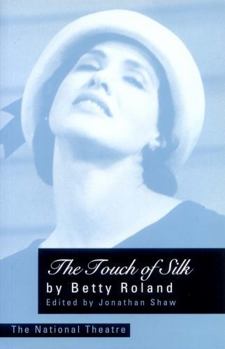 Paperback The Touch Of Silk Book