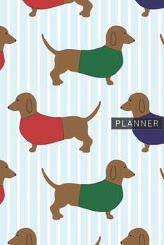 Planner: Adorable Dachshund 1 Year Daily Planner (12 Months) | 2020 - 2021 | 365 Pages for Planning | January 20 - December 20 | Appointment Calendar ... | Plan Each Day Set Goals & Get Stuff Done